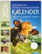 Cover-Bild zum Titel 'Altbayerischer Festtags- und Brauchtumskalender 2026' von 'Judith Kumpfmüller, Dorothea Steinbacher'