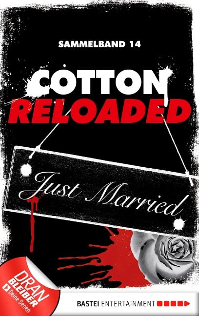 Cotton Reloaded - Sammelband 14 - Linda Budinger, Nadine Buranaseda, Peter Mennigen