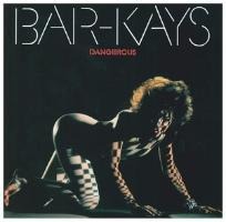 Dangerous - Bar-Kays