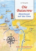Cover-Bild zum Titel 'Die Buisecrew' von 'Leif Bongalski'