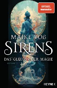 Cover-Bild zum Titel 'Sirens - Das Glühen der Magie' von 'Maike Voß'