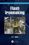 Cover-Bild zum Titel 'Flash Ironmaking' von 'H. Y. Sohn'