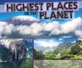 Highest Places on the Planet - Karen Soll