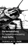Cover-Bild zum Titel 'Die Verwandlung / De Gedaanteverwisseling' von 'Franz Kafka'