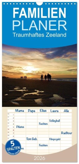 Familienplaner 2026 - Traumhaftes Zeeland mit 5 Spalten (Wandkalender, 21 x 45 cm) CALVENDO - Susie Kemper-Sieber