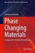 Cover-Bild zum Titel 'Phase Changing Materials' von 'Amirhossein Mosaffa'
