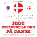 1000 essensielle ord på dansk - Jm Gardner