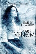 Cover-Bild zum Titel 'A Kiss of Venom (Araneae Nation)' von 'Hailey Edwards'