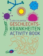 Cover-Bild zum Titel 'Geschlechtskrankheiten Activity Book' von 'Clara Chlamydia'