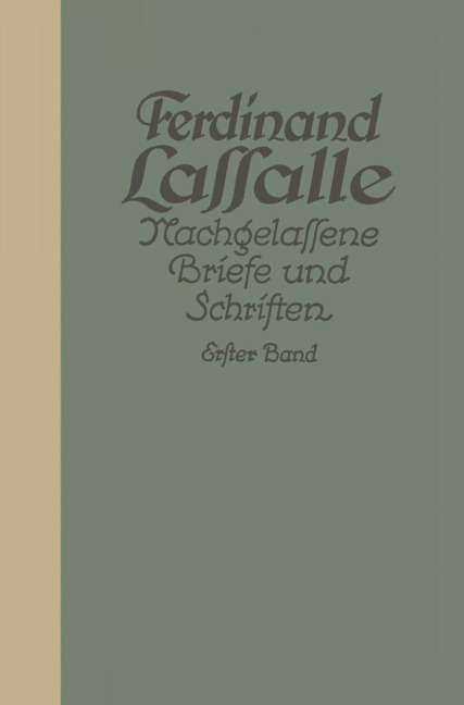 Briefe von und an Lassalle bis 1848 - Gustav Mayer