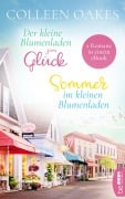 Cover-Bild zum Titel 'Der kleine Blumenladen zum Glück / Sommer im kleinen Blumenladen' von 'Colleen Oakes'