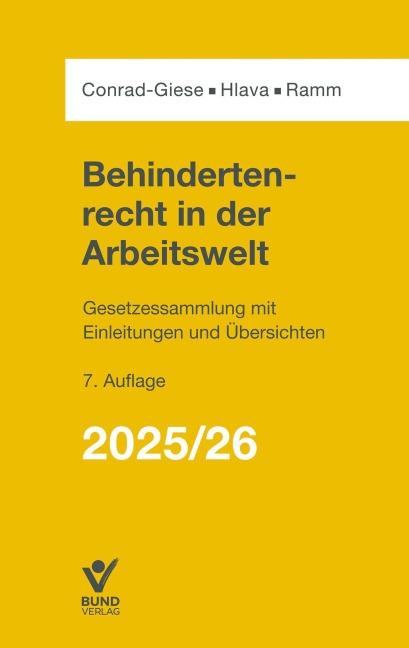 Behindertenrecht in der Arbeitswelt 2025/2026 - Maren Conrad-Giese, Daniel Hlava, Diana Ramm
