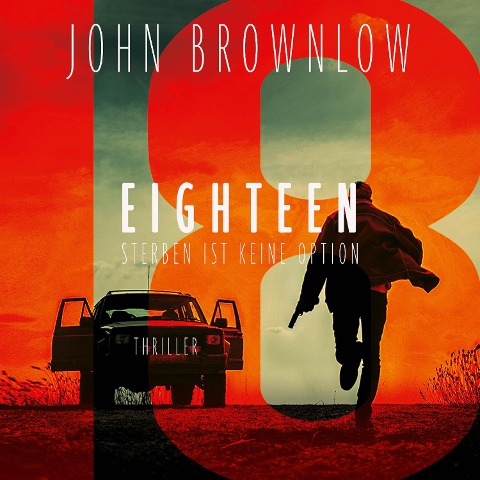 Eighteen - John Brownlow