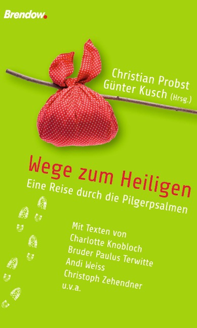 Wege zum Heiligen - Christian Probst