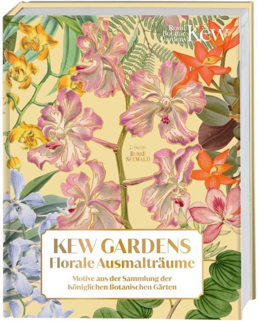 Kew Gardens - Florale Ausmalträume - Kew Gardens