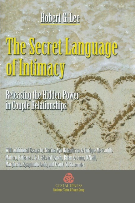 The Secret Language of Intimacy - Robert G. Lee