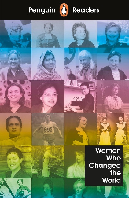 Penguin Readers Level 4: Women Who Changed the World (ELT Graded Reader) - 