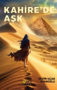 Cover-Bild zum Titel 'Kahirede Ask' von 'Sevim Ucar Ayanoglu'