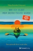 Cover-Bild zum Titel 'Wie ich selbst mein bester Freund wurde' von 'Philipp Scharpenack'