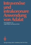 Cover-Bild zum Titel 'Intravenöse und intrakoronare Anwendung von Adalat' von ''