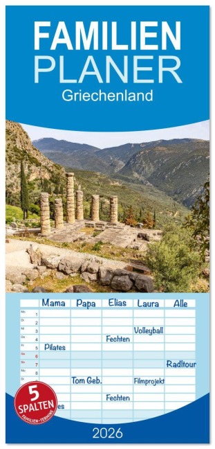 Familienplaner 2026 - Griechenland mit 5 Spalten (Wandkalender, 21 x 45 cm) CALVENDO - Peter Schickert