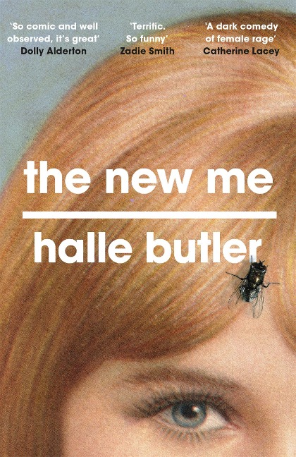 The New Me - Halle Butler