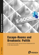 Cover-Bild zum Titel 'Escape-Rooms und Breakouts: Politik 5.-7. Klasse' von 'Christine Schröder, Jakob Mohn, Patrick Büttner'