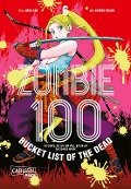 Cover-Bild zum Titel 'Zombie 100 - Bucket List of the Dead 6' von 'Kotaro Takata, Haro Aso'