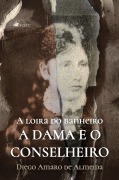 Cover-Bild zum Titel 'A loira do banheiro' von 'Diego Amaro de Almeida'