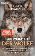 Cover-Bild zum Titel 'Die Weisheit der Wölfe' von 'Elli H. Radinger'