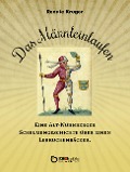 Cover-Bild zum Titel 'Das Männleinlaufen' von 'Renate Krüger'