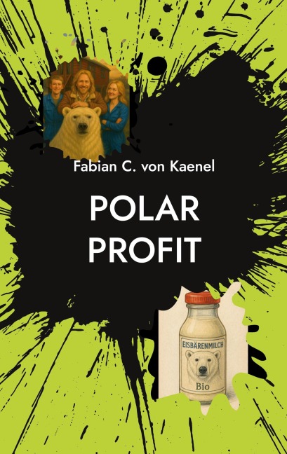 Polar Profit - Fabian C. von Kaenel