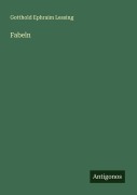 Cover-Bild zum Titel 'Fabeln' von 'Gotthold Ephraim Lessing'