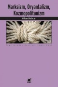 Cover-Bild zum Titel 'Marksizm, Oryantalizm Kozmopolitanizm' von 'Gilbert Achcar'