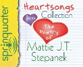 Cover-Bild zum Titel 'Heartsongs Collection: The Poetry of Mattie J. T. Stepanek' von 'Mattie J. T. Stepanek'