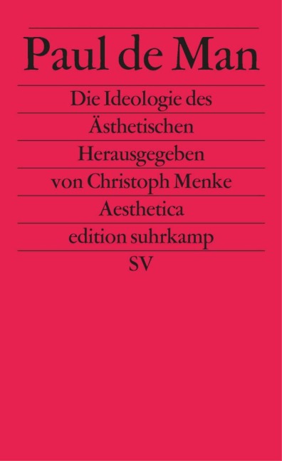 Die Ideologie des Ästhetischen - Paul De Man