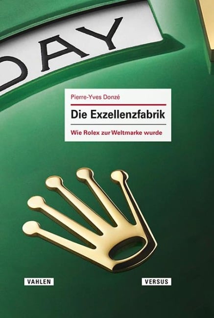 Die Exzellenzfabrik - Pierre-Yves Donzé