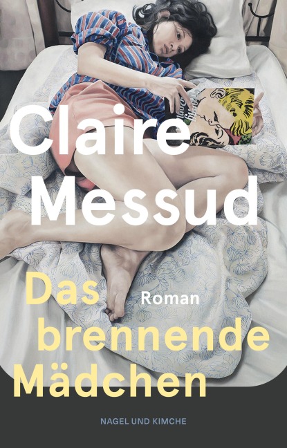 Das brennende Mädchen - Claire Messud