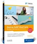 Cover-Bild zum Titel 'Deine SAP-Karriere' von 'Alexander Wolf, Gerlinde Zibulski'