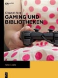 Cover-Bild zum Titel 'Gaming und Bibliotheken' von 'Christoph Deeg'