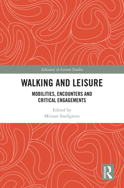 Walking and Leisure - 