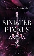 Cover-Bild zum Titel 'Sinister Rivals' von 'Alessia Gold'