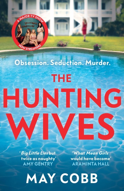 The Hunting Wives - May Cobb