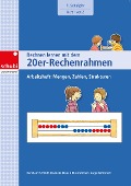 Cover-Bild zum Titel 'Rechnen lernen mit dem 20er-Rechenrahmen. Arbeitsheft 1. Schuljahr: Mengen, Zahlen, Strukturen' von 'Dominik Klaus, Bernhard Schmitt'