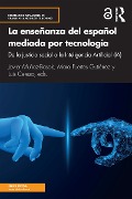 Cover-Bild zum Titel 'La enseñanza del español mediada por tecnología' von ''