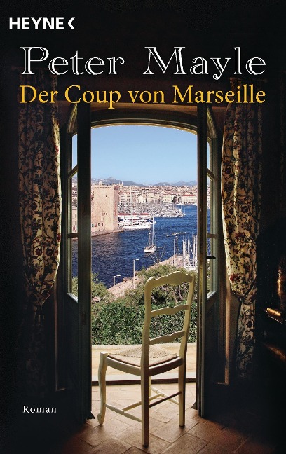 Der Coup von Marseille - Peter Mayle
