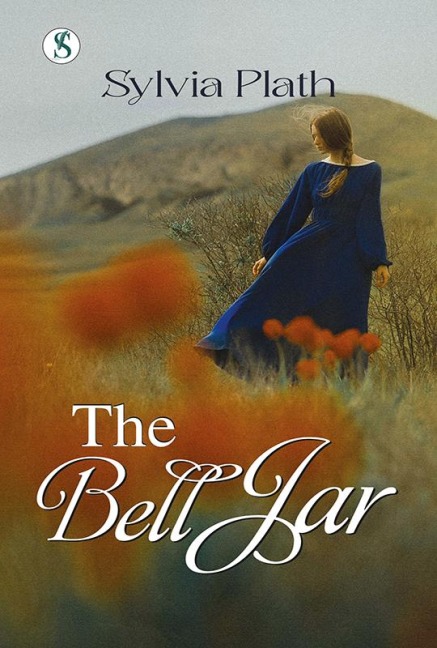 The Bell Jar (English Edition) - Sylvia Plath