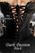 Cover-Bild zum Titel 'Dark Passion' von 'Mia Wallace'