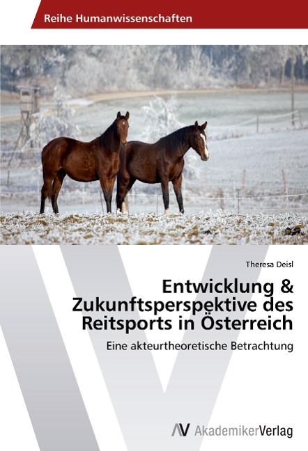Entwicklung & Zukunftsperspektive des Reitsports in Österreich - Theresa Deisl
