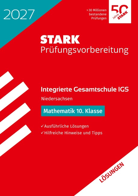 STARK Lösungen zu Mathematik 10. Klasse - Integrierte Gesamtschule (IGS) 2027 Niedersachsen - Prüfungsvorbereitung - 